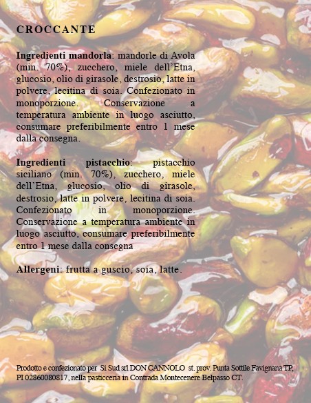 Croccante pistacchio e mandorla Croccante pistacchio e mandorla